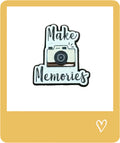 Make Memories Metal Sticker