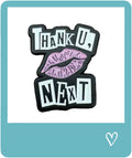 Thank U Next Metal Sticker